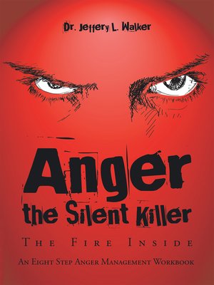 cover image of Anger the Silent Killer
